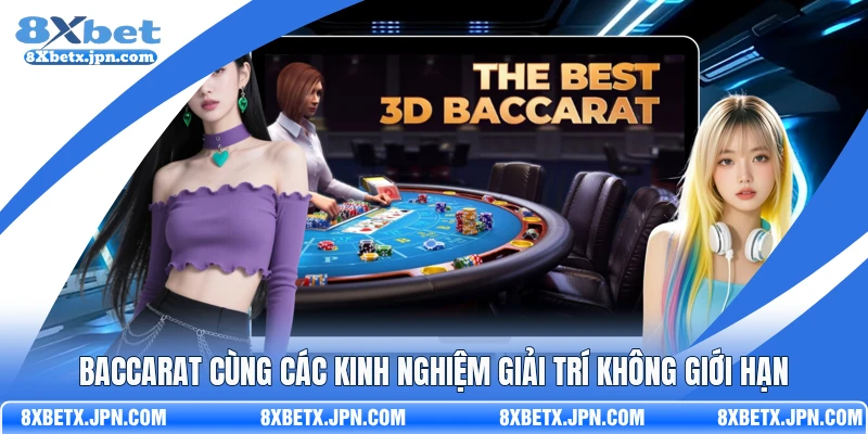 Baccarat Cùng Các Kinh Nghiệm Giải Trí Không Giới Hạn