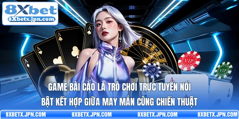 Game bài cào là trò chơi trực tuyến nổi bật kết hợp giữa may mắn cùng chiến thuật