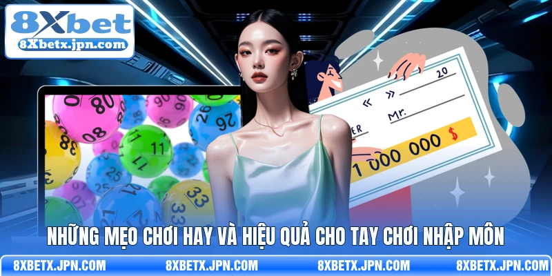 Những mẹo chơi hay và hiệu quả cho tay chơi nhập môn 